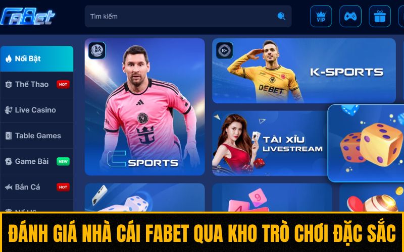 Đánh giá nhà cái Fabet qua kho trò chơi đặc sắc
