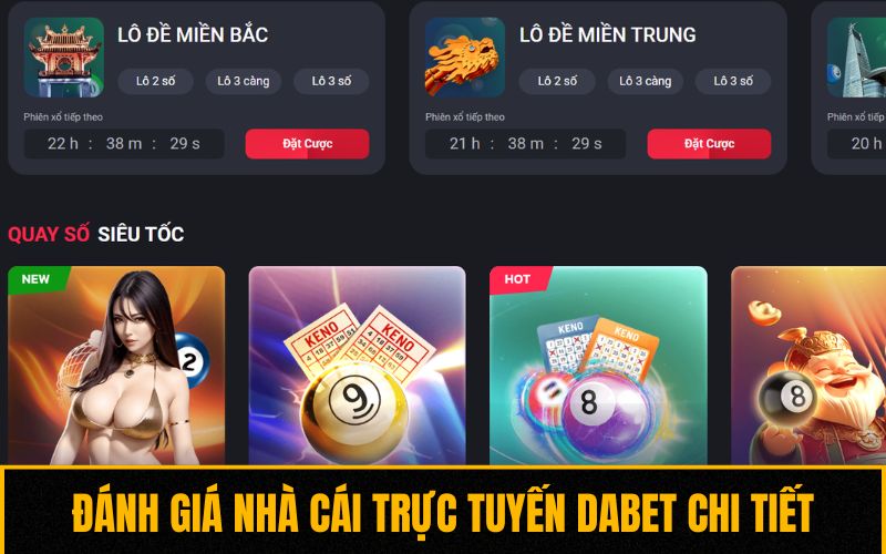 Đánh giá nhà cái trực tuyến Dabet chi tiết