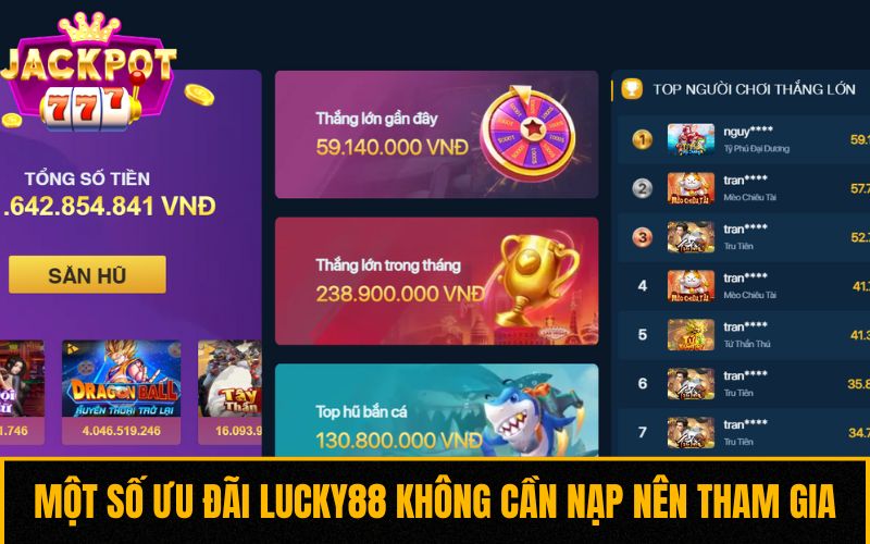 Một số ưu đãi Lucky88 không cần nạp nên tham gia