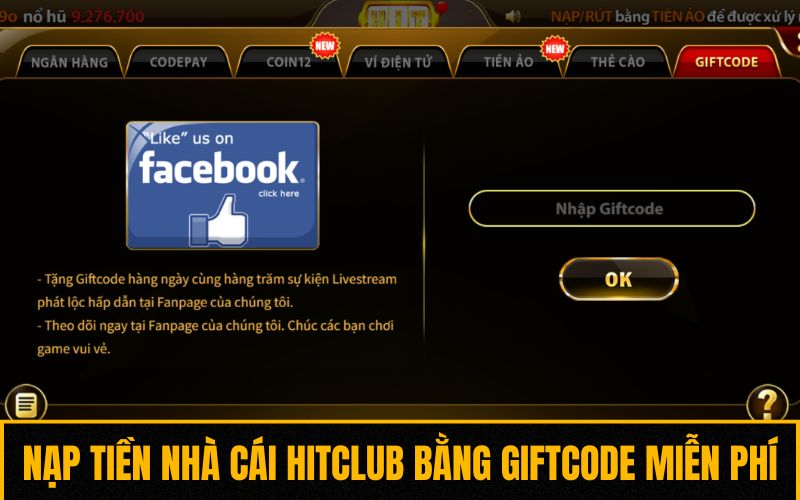 Nạp tiền nhà cái Hitclub bằng giftcode miễn phí
