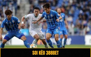 Soi Kèo 388bet - Hướng Dẫn Soi Kèo Bóng Đá Tại 388bet